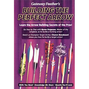 Building The Perfect Arrow DVD